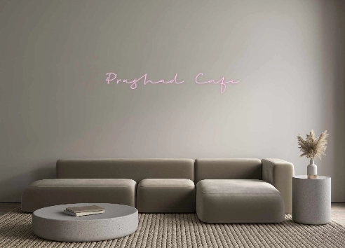 Custom Neon: Prashad Cafe