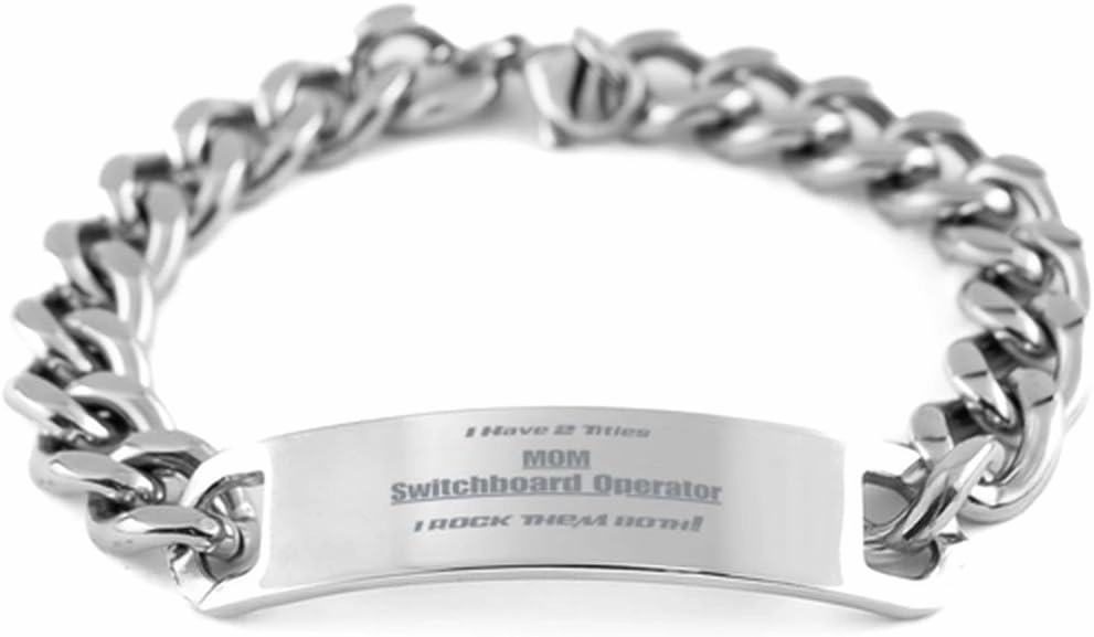 Engraved Stainless Steel Bracelet for Switchboard Operator Moms - Elegant Gift